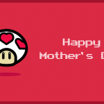 Geeky Mother's Day Card - 1UP Mushroom