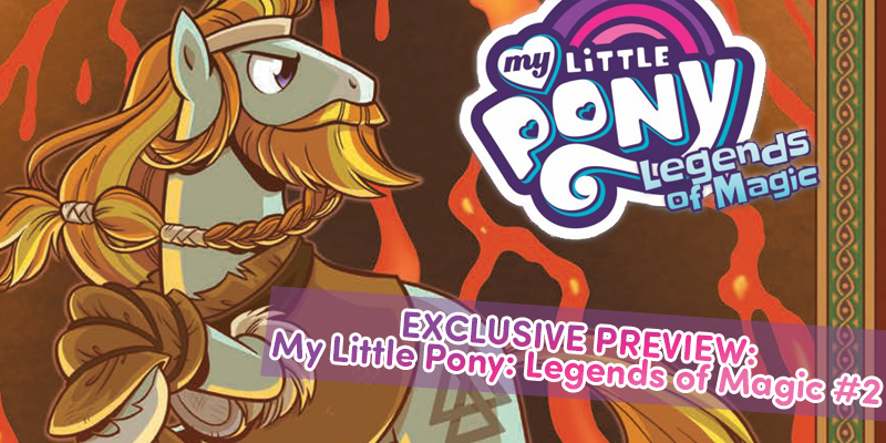 EXCLUSIVE PREVIEW: My Little Pony: Legends of Magic #2 - IDW Publishing