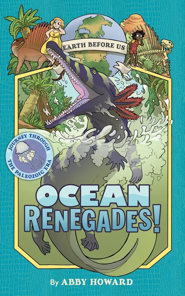 YAYBOOKS! August 2018 Roundup - Ocean Renegades: Journey Through the Paleozoic Era
