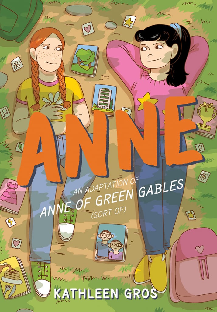 Book cover for Anne: An Adaptation of Anne of Green Gables (Sort Of) by Kathleen Gros