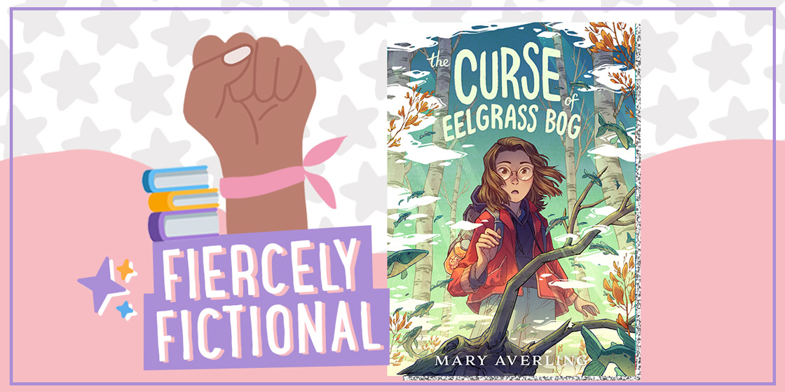 FIERCELY FICTIONAL: The Curse of Eelgrass Bog