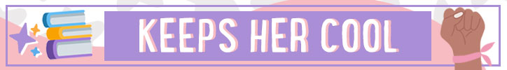 Graphic that reads "Keeps her cool"
