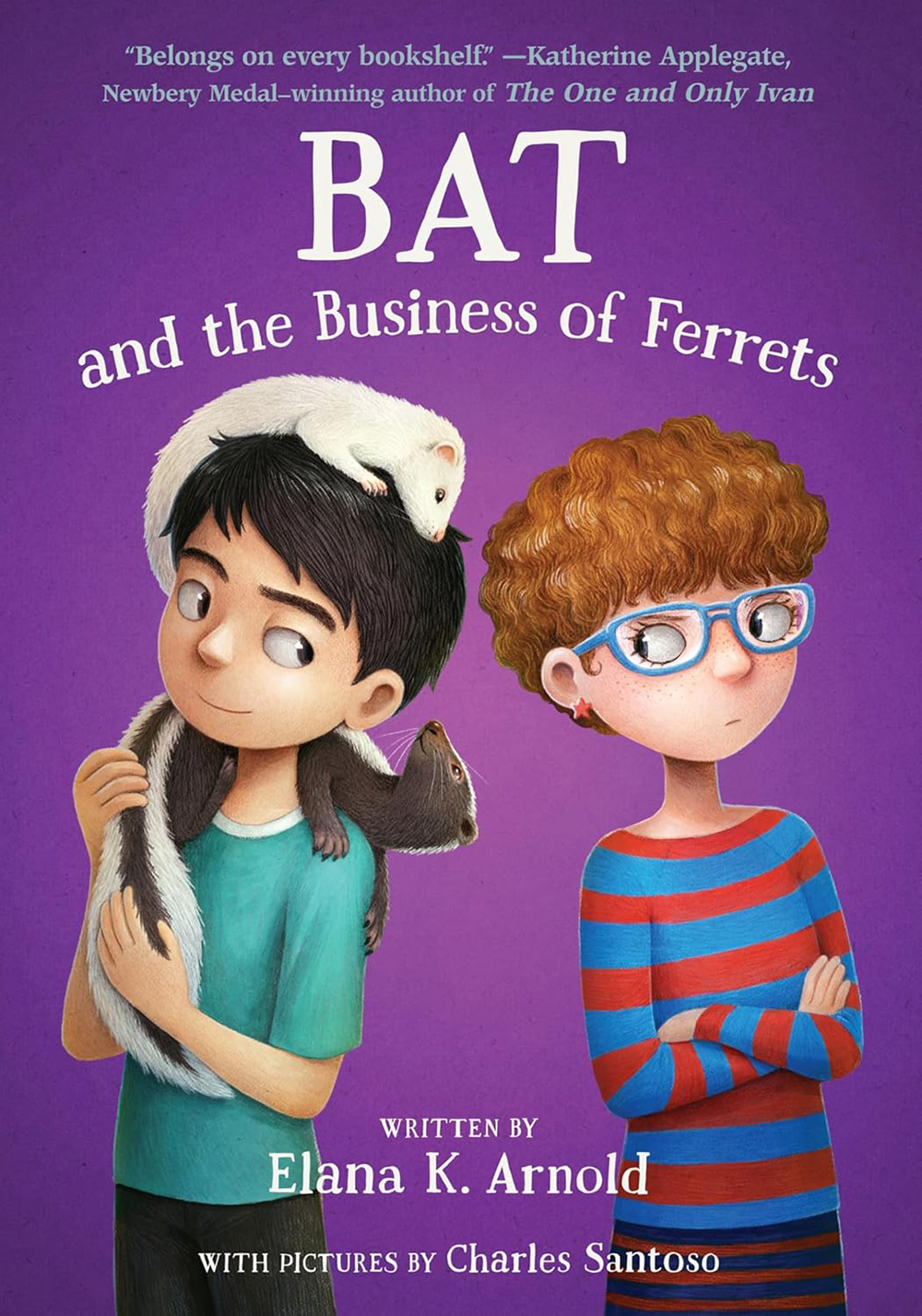 Book cover for Bat and the Business of Ferrets by Elana K. Arnold