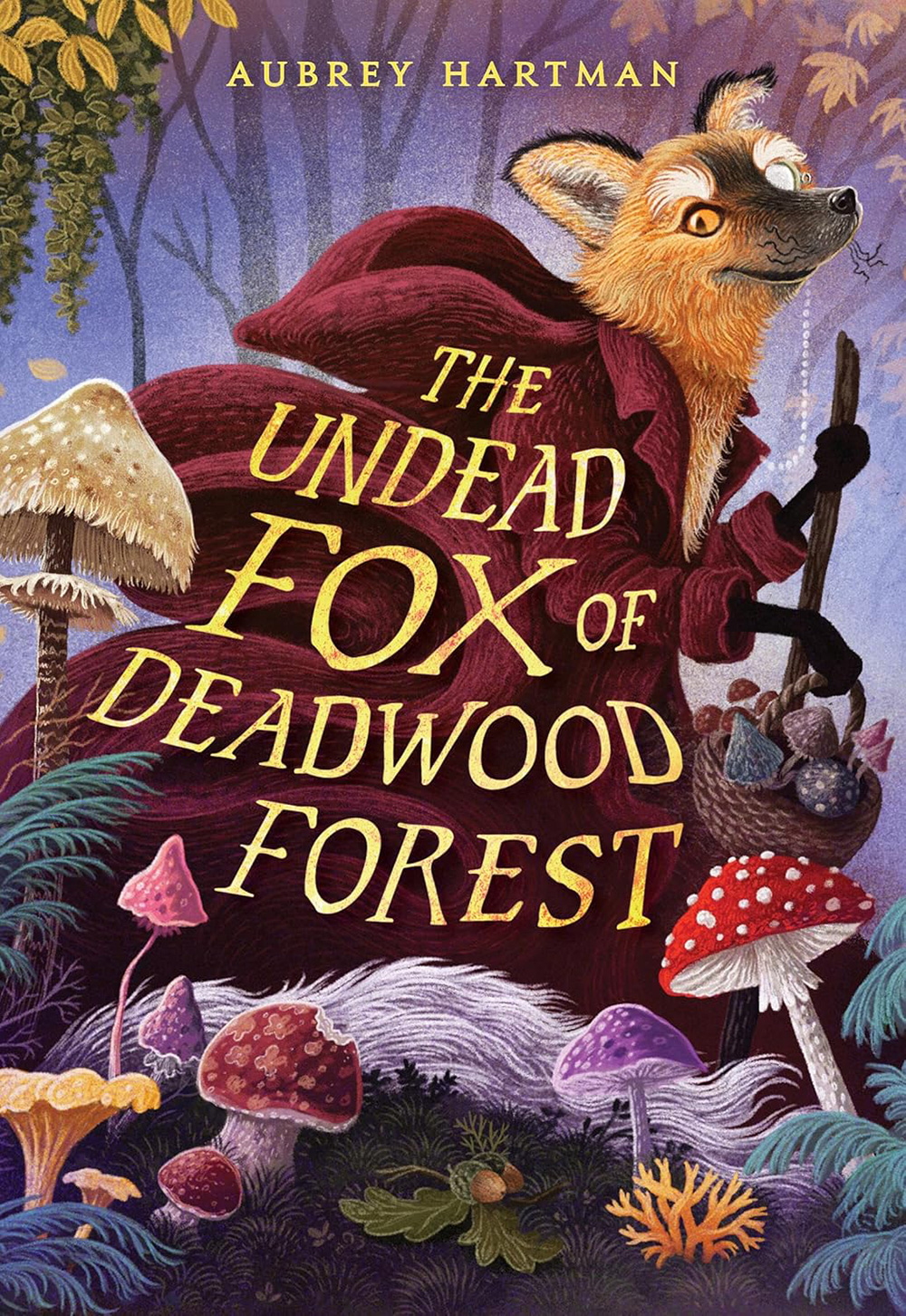 Book cover for The Undead Fox of Deadwood Forest by Aubrey Hartman
