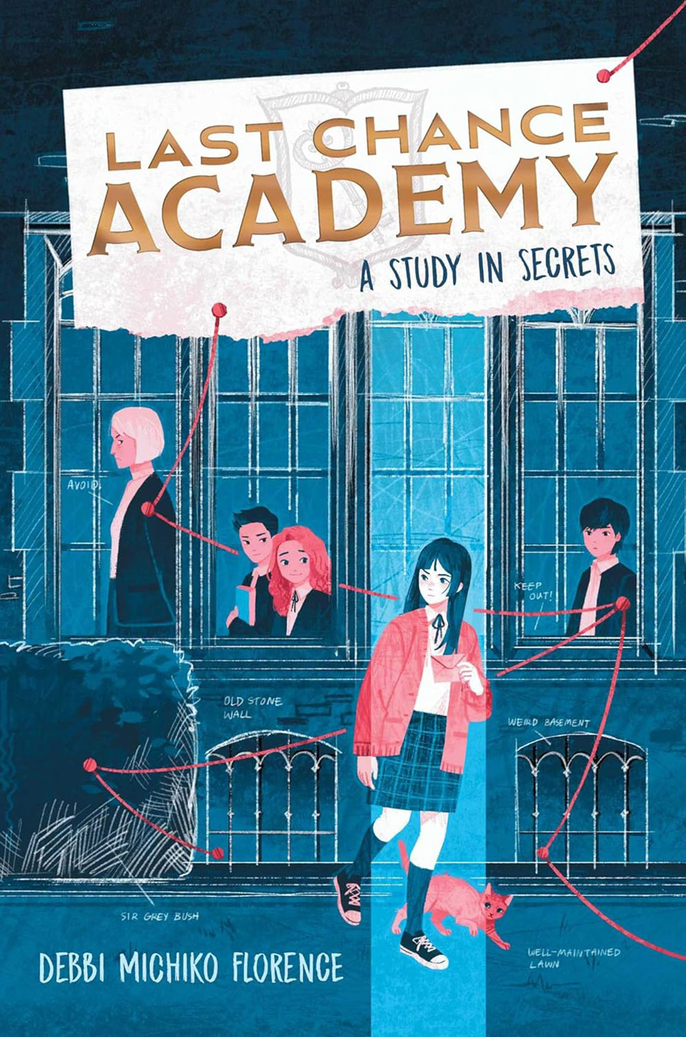 Book cover for Last Chance Academy: A Study in Secrets by Debbi Michiko Florence