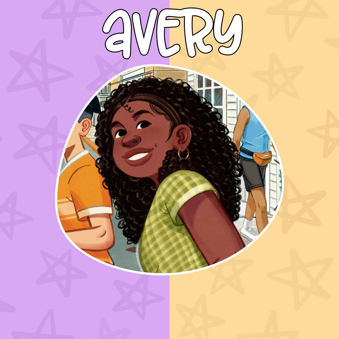 Graphic that reads "Avery" with Avery's face from the book cover in a circle frame to highlight her character.