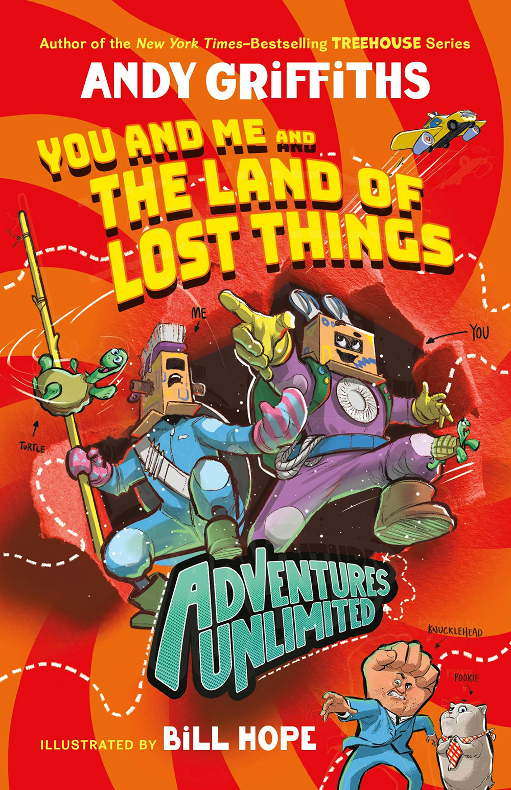 Book cover for Adventures Unlimited: You and Me and the Land of Lost Things by Andy Griffiths