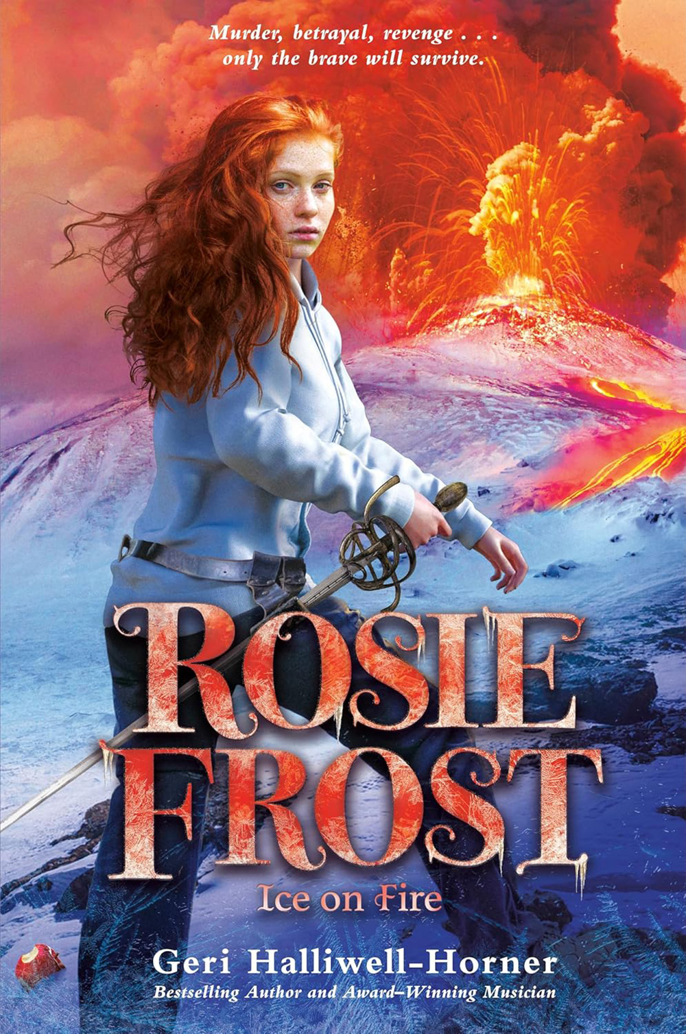 Book cover for Rosie Frost: Ice on Fire by Geri Halliwell-Horner
